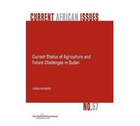 Farida Mahgoub Current Status of Agriculture and Future Challenges i (Tascabile)