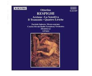 Faridah Adriano RESPIGHI: Aretusa / La Sensitiva / Il Tramonto (CD)