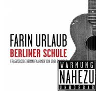 Farin Urlaub Berliner Schule (CD)