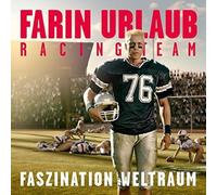 Farin Urlaub Racing Team - Faszination Weltraum