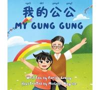 Farina Leong My Gung Gung (Copertina rigida)