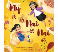 Farina Leong My Nai Nai (Copertina rigida)
