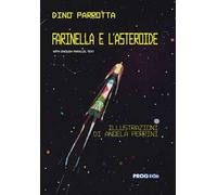 Farinella e l'asteroide. Ediz. italiana e inglese