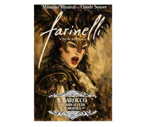 FARINELLI: La storia di Carlo Maria Michelangelo Nicola Broschi