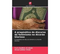 Faris Kadhim Al-Atabi Ama A pragmática do discurso do feminismo no A (Tascabile)