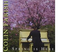 Farish, Colin - Spring Is Here