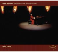 Farkas, Meira - Wandererfantasie/4 Klaviersonaten