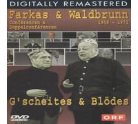 Farkas & Waldbrunn - G'scheites & Blödes