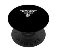 Farkle fa schifo ma io succhio meglio per Farkle Game Farkle Player PopSockets PopGrip Adesivo
