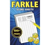 Farkle score sheets: 109 Double-Sided Pages with Rules and Game Variants