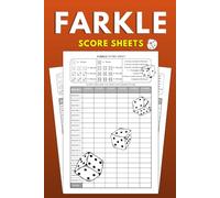 Farkle Score Sheets: 120+ Pages for Scorekeeping | 6 x 9 Inches | Farkle Score Pads