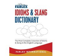 Farlex International The Farlex Idioms and Slang Dictionary (Tascabile)