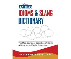 Farlex International The Farlex Idioms and Slang Dictionary (Tascabile)