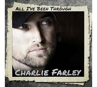 Farley, Charlie - All I've Been Through