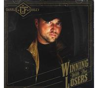 Farley, Charlie - Winning With The Losers