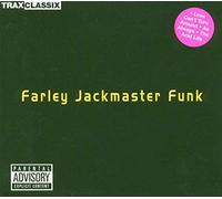 Farley Jackmaster Funk - Farley Jackmaster Funk