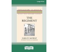 Farley Mowat The Regiment (Large Print 16 Pt Edition) (Tascabile)