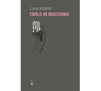 Farlo in macchina