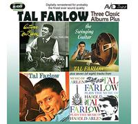 Farlow, Tal - 3 Classic Albums Plus (2 CD)