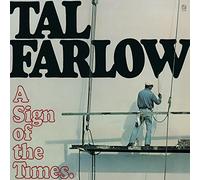 Farlow, Tal - A Sign of the Times --Jap Ltd