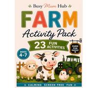 Farm Activity Book for Kids Ages 4-7: 23 Fun Activities Including Colouring, Mazes, Tracing, Counting, Matching, Word Searches, Spot the Difference & ... Activity Pack with a Completion Certificate
