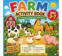 Farm Activity Book for Kids: Farm Animal Colouring, Tracing, Counting, Matching Games & Mazes for Ages 3-7