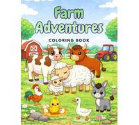 Farm Adventures: Coloring Book