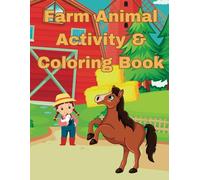 Farm Animal Activity and Coloring Book