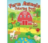 Farm Animal Coloring Book for Kids Ages 4-8, Volume 3 - Interactive and Fun Farm-Themed Coloring Pages for Early Learning
