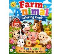 Farm Animal Coloring Book: Fun & Cute Farm Friends for Kids
