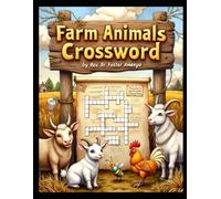 Farm Animal Crossword by Rev Dr Foster Amenya