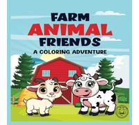 Farm Animal Friends: A Coloring Adventure