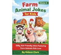 Farm Animal Jokes for Kids: Big Laughs from Little Farm Animals