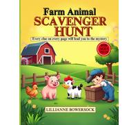 FARM ANIMAL SCAVENGER HUNT: Every Clue on Every Page Will Lead You to the Mystery
