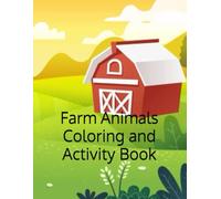 Farm Animals Coloring and Activity Book