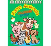 Farm Animals: Coloring and Learning Book for Kids!