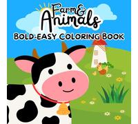 Farm & Animals Coloring Book: Bold-Easy Coloring Book
