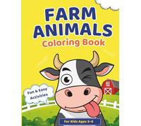 Farm Animals Coloring Book for Kids Ages 3-5: Big Simple Easy Coloring Pages + Fun Activities (Trace, Match & More): A Fun and Educational Activity ... Designs for Toddlers and Preschool Kids