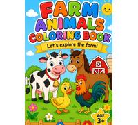 Farm Animals Coloring Book for Kids: Let's explore the farm!