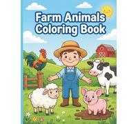 Farm Animals Coloring Book: Fun and Relaxing Coloring Book with Farm Friends