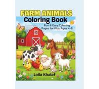 Farm Animals Coloring Book: Fun & Easy Farm Animal Coloring Pages for Kids Ages 4-8