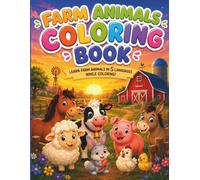 Farm Animals Coloring Book: Learn Farm Animals in 5 Languages While Coloring!