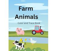 Farm animals coloring book: Trace the name and color