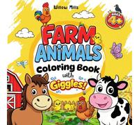 Farm Animals Coloring Book with Giggles!: Fun & Easy Coloring Pages with Silly Farm Jokes for Kids Ages 4-8