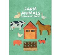 Farm Animals: Colouring Book