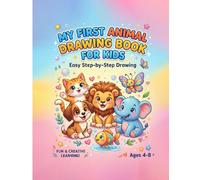 Farm Animals Drawing Book for Kids: Easy Step-by-Step Drawing for Beginners Ages 4-8: Easy Step-by-Step Drawing Ages 4-8