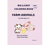 FARM ANIMALS For Kids Ages 3-6: Big & Easy Designs Single-Sided Pages