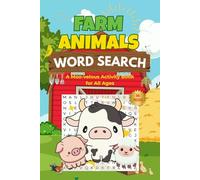 Farm Animals Word Search: 50+ Puzzle Book with Easy to Read Print about Farm Animals, Farm Life, Crops and More | 6x9 inches, 110 Pages | Gift For Vacations, Holidays and Free Times!