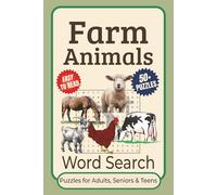 Farm Animals Word Search Puzzle Book: Word Searches Featuring Clear and Readable Print about Farm Animals, Country Living, and More | 6x9 Inches, 110 ... for Holidays, Vacations, and Relaxing Time