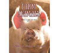 Farm Animals - Words to Trace and Write - Level 2: Gumballs and Guinea Pigs Publishing